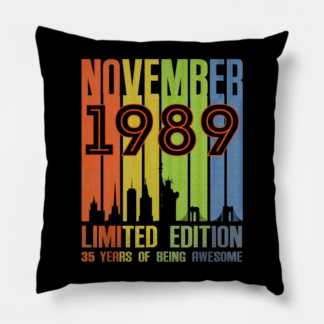 November 1989 35 Years Of Being Awesome Limited Edition Pillow by SuperMama1650