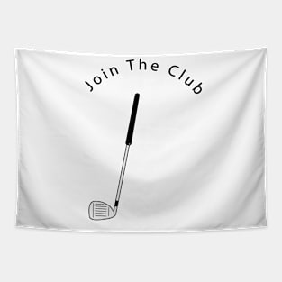 Join The Club Tapestry