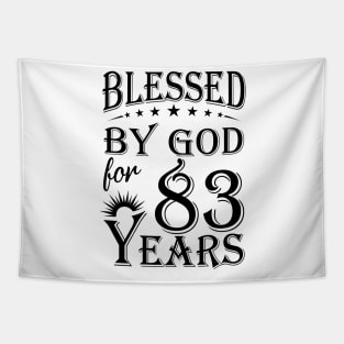 Blessed By God For 83 Years Tapestry