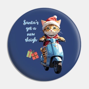 Santa Cat has got a new sleigh Pin
