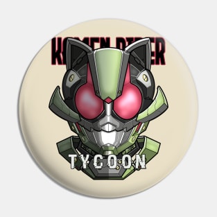 Kamen rider tycoon Pin