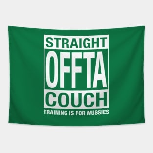 Straight Offta Couch Tapestry