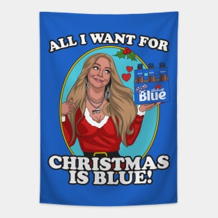 All I Want For Christmas is Blue! Tapestry
