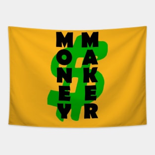 MONEY MAKER Tapestry