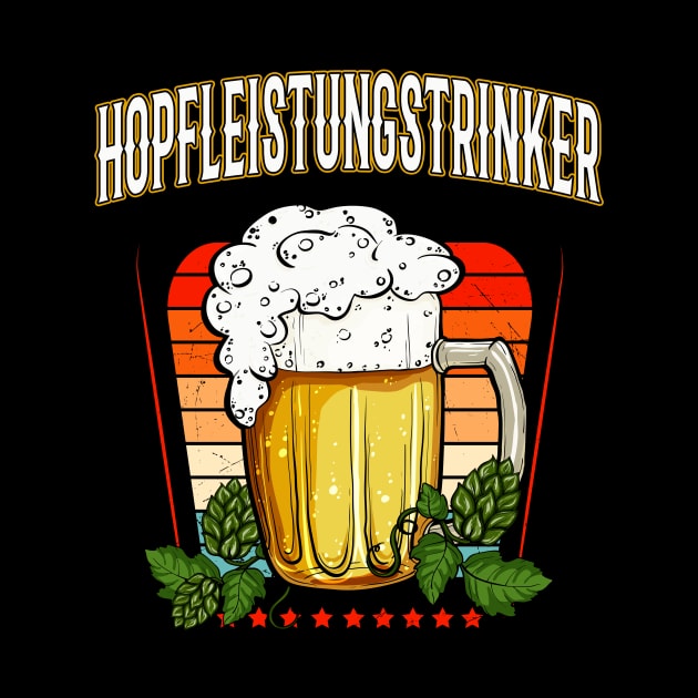 Hopfleistungstrinker Bier Hopfen Spaß Fun Party by Foxxy Merch