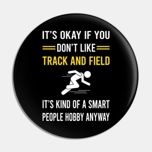 Smart People Hobby Track And Field Pin