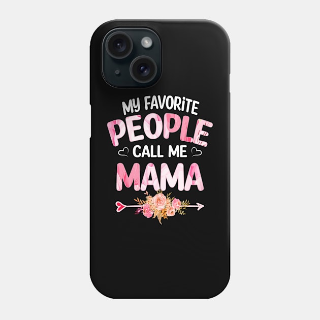 mama my favorite people call me mama Phone Case by Bagshaw Gravity