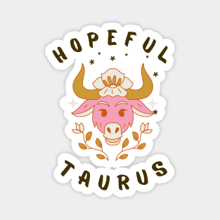 Hopeful Taurus Magnet