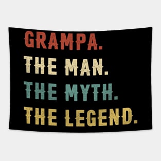 Fathers Day Gift Grampa The Man The Myth The Legend Tapestry