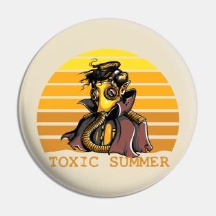 Toxic Summer Pin