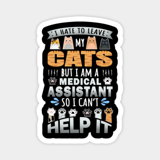Medical Assistant Quotes Magnets Teepublic Au