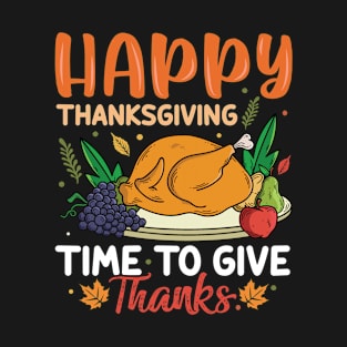 Happy thanksgiving T-Shirt