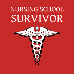 Nursing school survivor T-Shirt