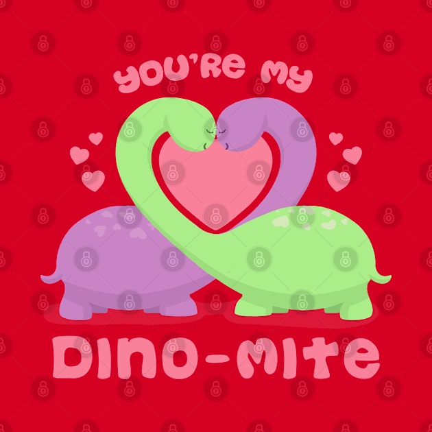 You're my Dino-mite by Studio Mootant