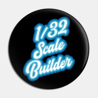 1/32 scale model builder Pin