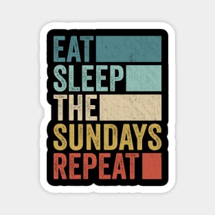 Funny Eat Sleep Sundays Name Repeat Retro Vintage Magnet