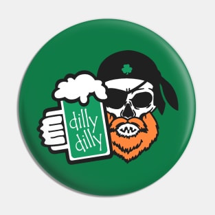 Irish Dilly Dilly Pin