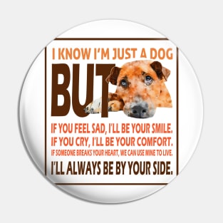 I know I’m just a dog , dog quotes Pin