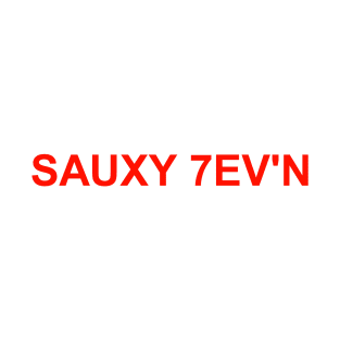 red sauxy 7ev'n T-Shirt