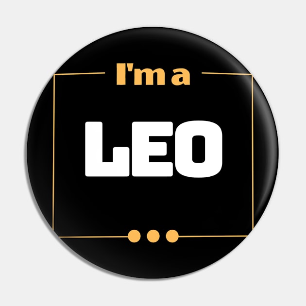 I'm a Leo Pin by ReasArt