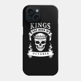 Kings Are Born In October Phone Case