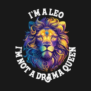 leo zodiac not a drama queen T-Shirt