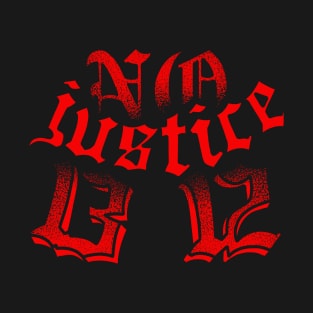 No Justice 1312 acab T-Shirt