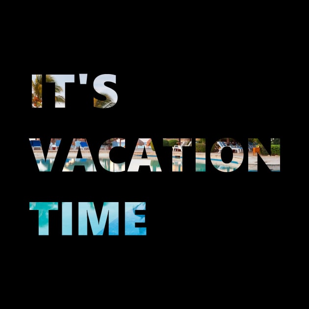 it's vacation time by ivox