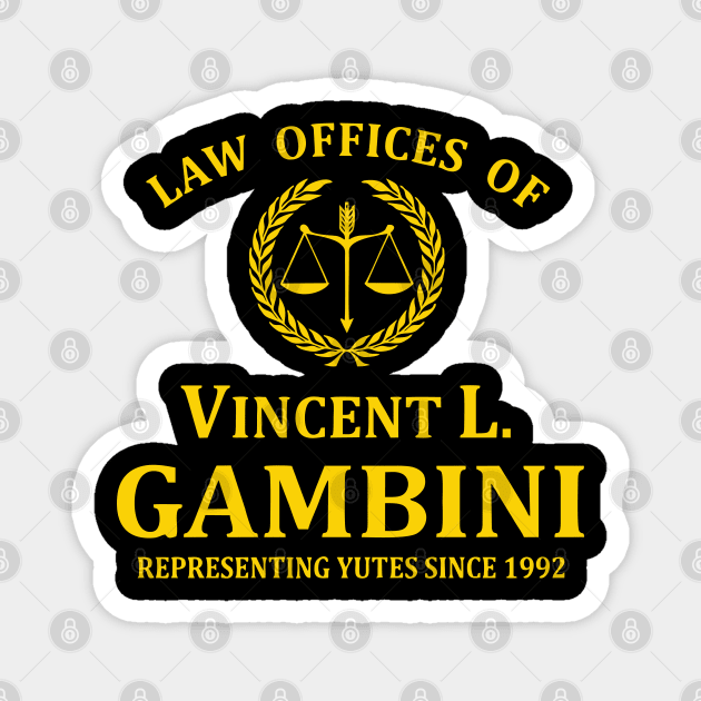 Law Offices Of Vincent L. Gambini Magnet by Sassy The Line Art
