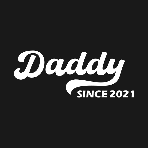 Daddy Since 2021 by aesthetice1