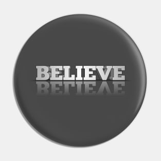 Believe Pin