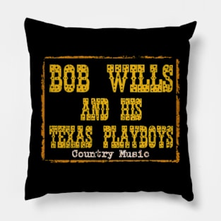 Bob Wills and His Texas Pillow