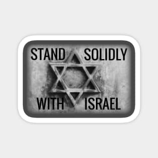 STAND SOLIDLY WITH ISRAEL Magnet