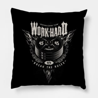 Work hard - break the rules Pillow