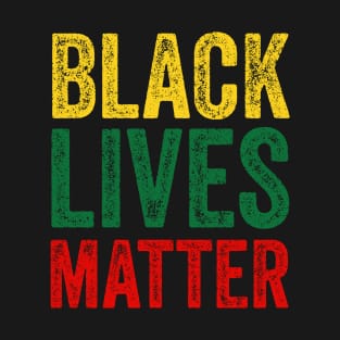 Black lives matter , american african matter T-Shirt