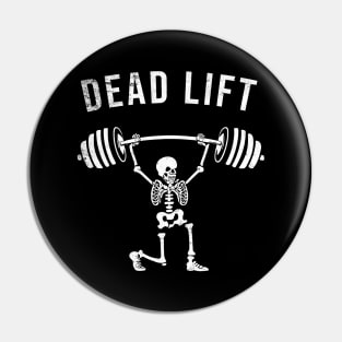 Dead Lift Skeleton Barbell Workout Gym Bodybuilding Unisex Pin