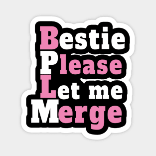 Let me merge Magnet