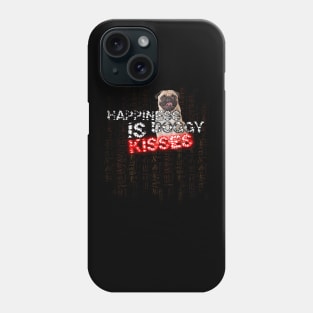 funny dog quotes | Happiness Is Doggy Kisses Phone Case