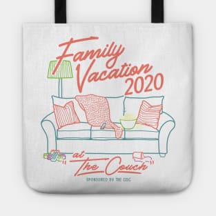 Family Staycation Tote