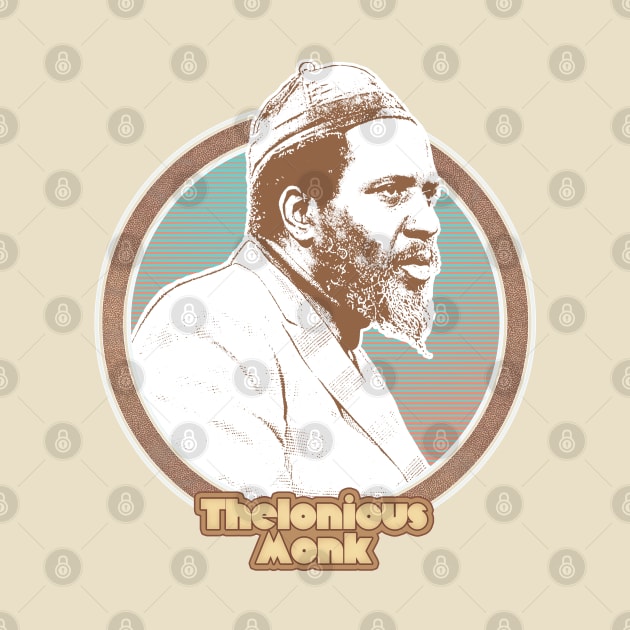 Thelonious Monk // Retro Jazz Music Fan Design by DankFutura