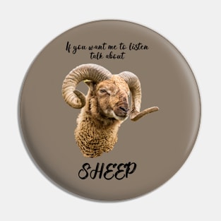 Talk About Sheep, Soay Pin