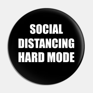 Social Distancing Hard Mode Pin