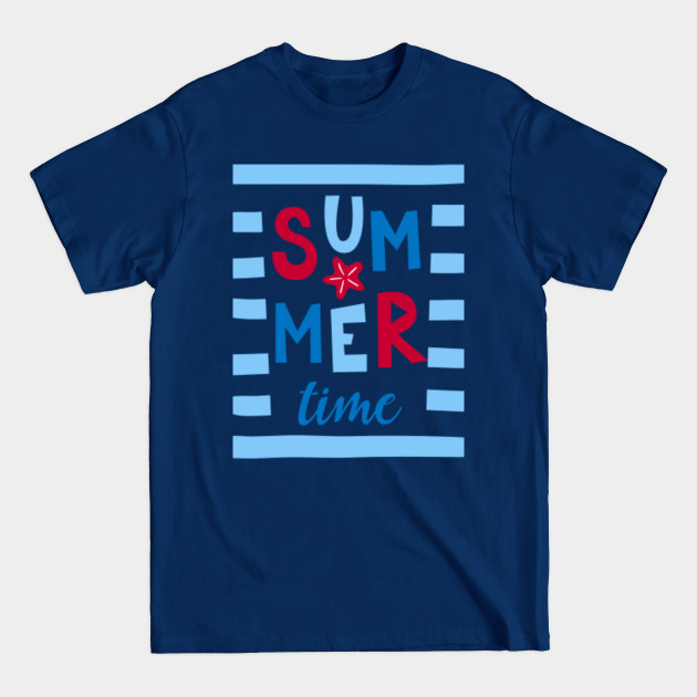 Summer Time - Summertime - T-Shirt
