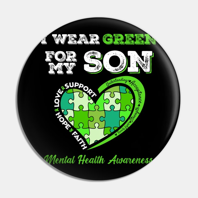 I Wear Green For My Son Mental Health Awareness Mom Dad Pin by DonVector