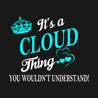 CLOUD T-Shirt