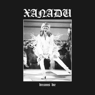 Xanadu: Dreams Die T-Shirt