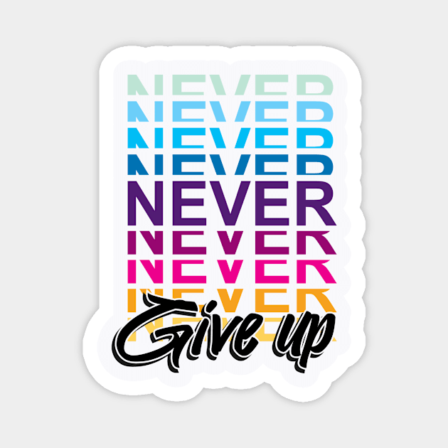 Never Give Up Magnet by Wanda City