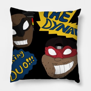 The Dynamic Shit Talking Duo!!! Pillow