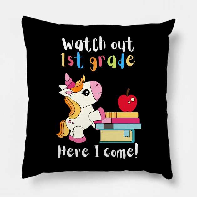 Watch Out First Grade Unicorn Teacher Pillow by teewyld