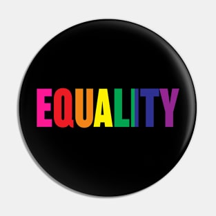 Equality gay pride Pin